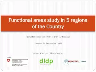 Functional areas study in 5 regions of the Country