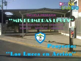 proyecto las luces en acci n