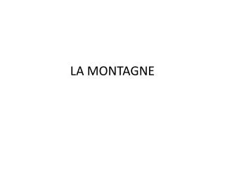la montagne