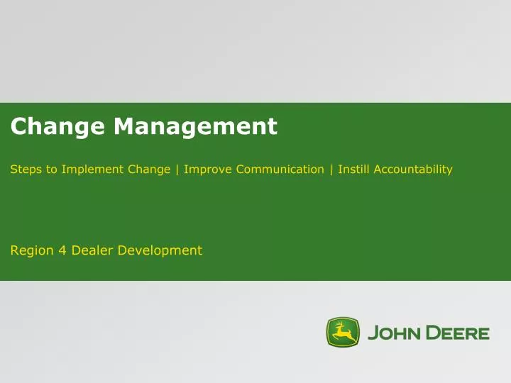 change management steps to implement change improve communication instill accountability