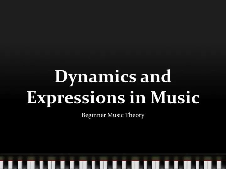 dynamics and expressions in music