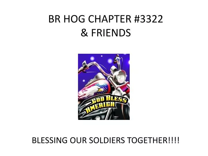 br hog chapter 3322 friends