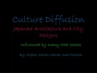 Culture Diffusion Japanese Architecture and City Designs