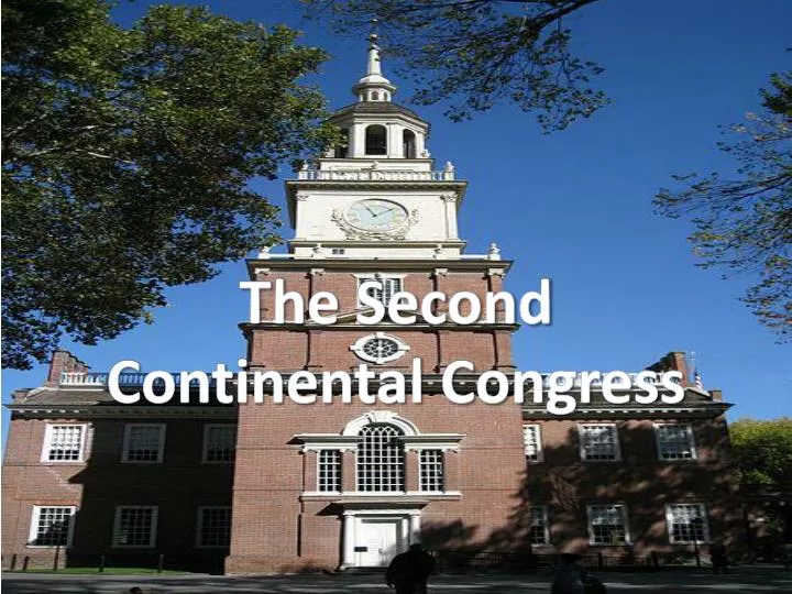 the second continental congress