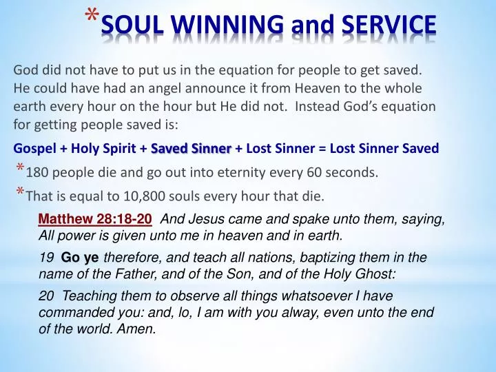 soul winning and service