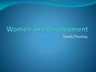 Women and Development