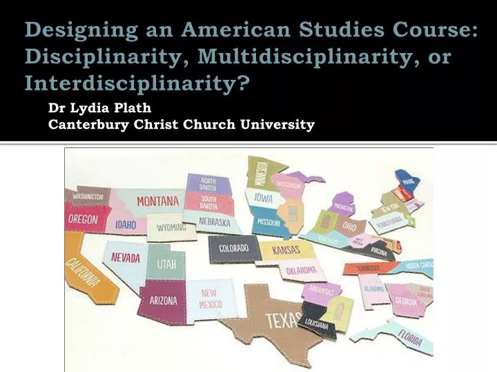 designing an american studies course disciplinarity multidisciplinarity or interdisciplinarity