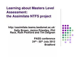 Learning about Masters Level Assessment: the Assimilate NTFS project