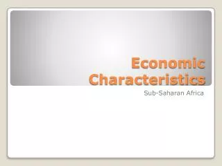 Economic Characteristics