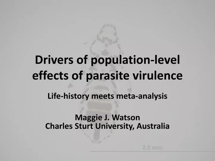 drivers of population level effects of parasite virulence