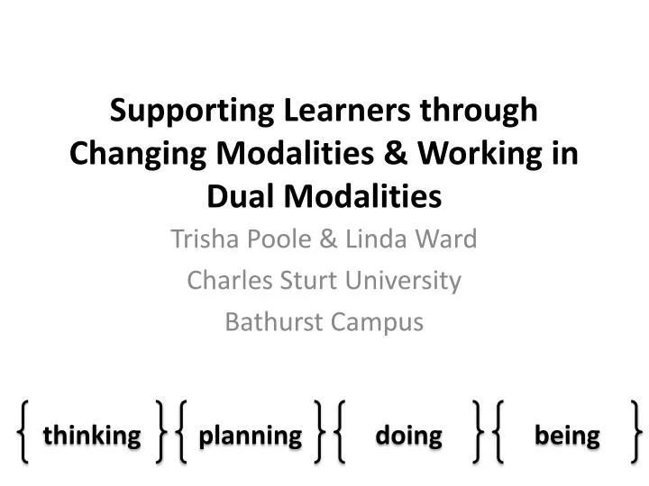 supporting learners through changing modalities working in dual modalities