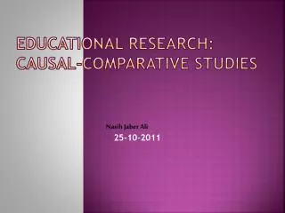 Educational Research: Causal-Comparative Studies