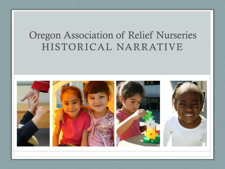 oregon association of relief nurseries historical narrative