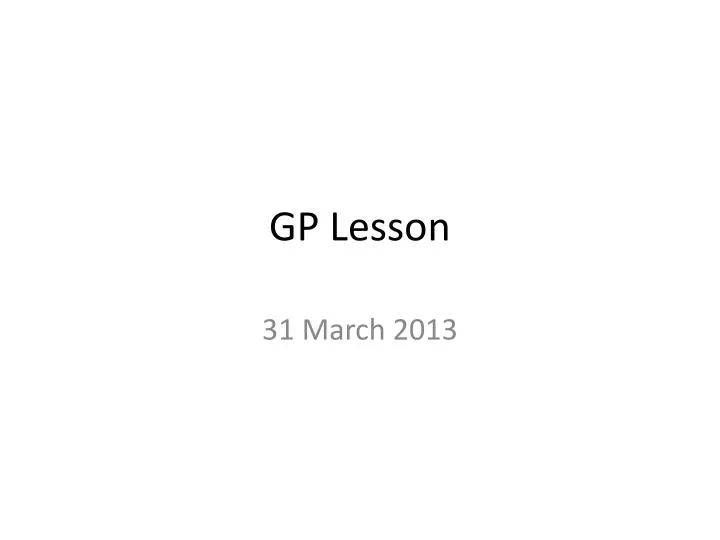 gp lesson