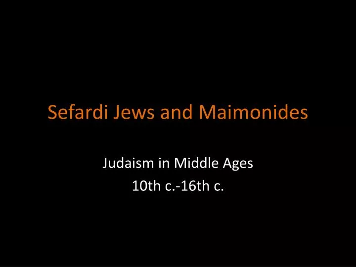 sefardi jews and maimonides