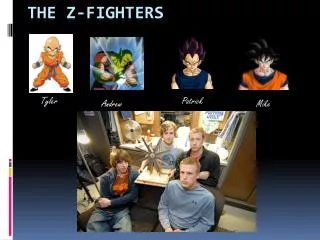 The Z-Fighters