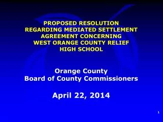 Orange County Board of County Commissioners April 22, 2014