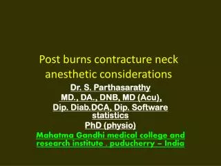 Post burns contracture neck anesthetic considerations