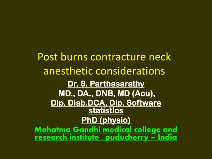post burns contracture neck anesthetic considerations