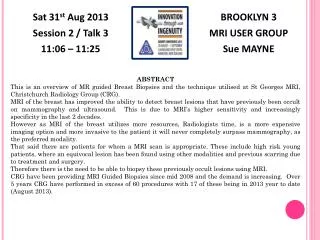 BROOKLYN 3 MRI USER GROUP Sue MAYNE