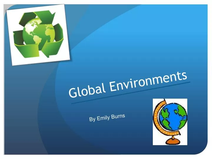 global environments