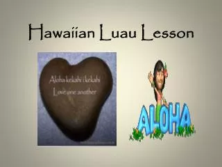 Hawaiian Luau Lesson