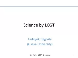 Science by LCGT