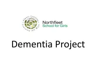 Dementia Project