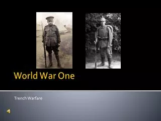 World War One