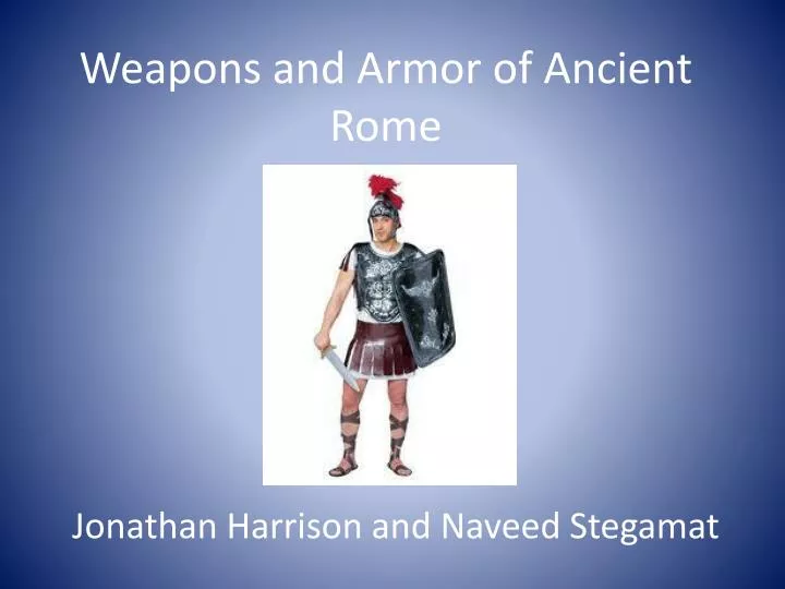 weapons and armor of ancient rome