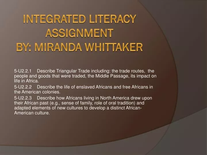 integrated literacy assignment by miranda whittaker