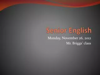 Senior English