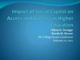 Impact of Social Capital on Access and Success in Higher Education