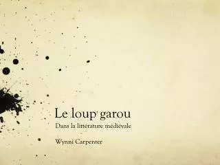le loup garou