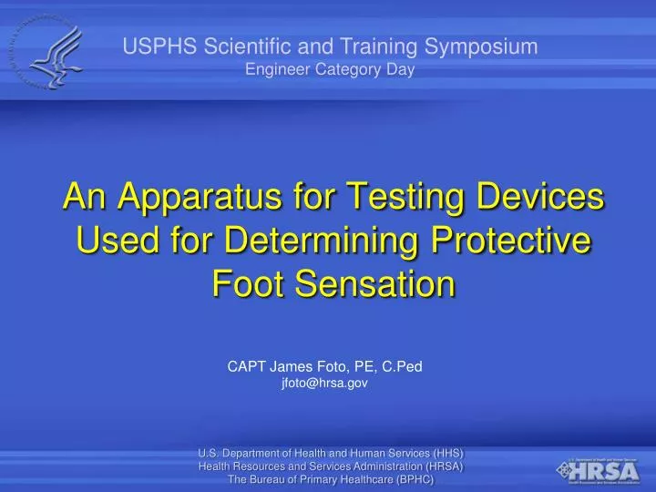 an apparatus for testing devices used for determining protective foot sensation