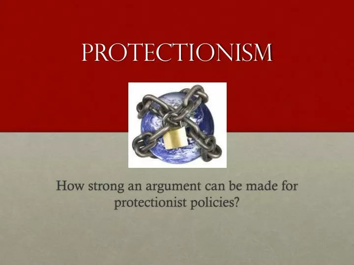 protectionism