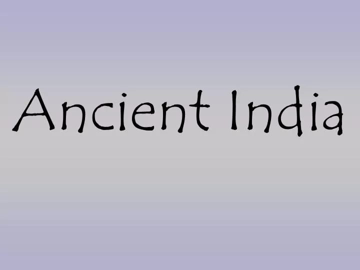 ancient india