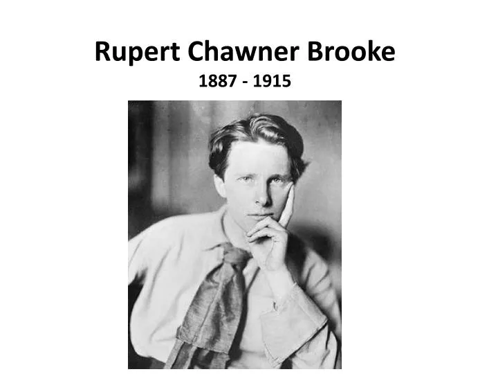 rupert chawner brooke 1887 1915