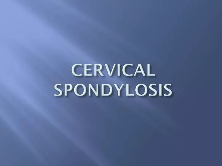 cervical spondylosis