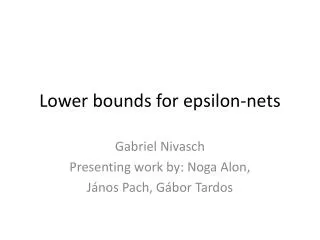 Lower bounds for epsilon-nets