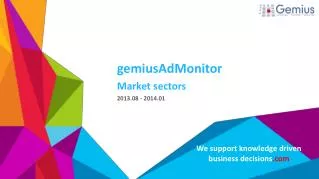 gemiusAdMonitor Market sectors 2013.08 - 2014.01