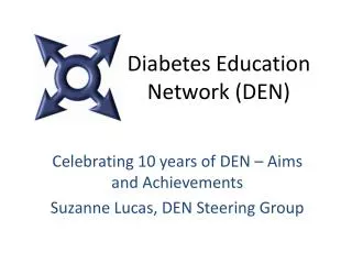 Diabetes Education Network (DEN)