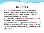 Titus 3:3-5 - slide 1