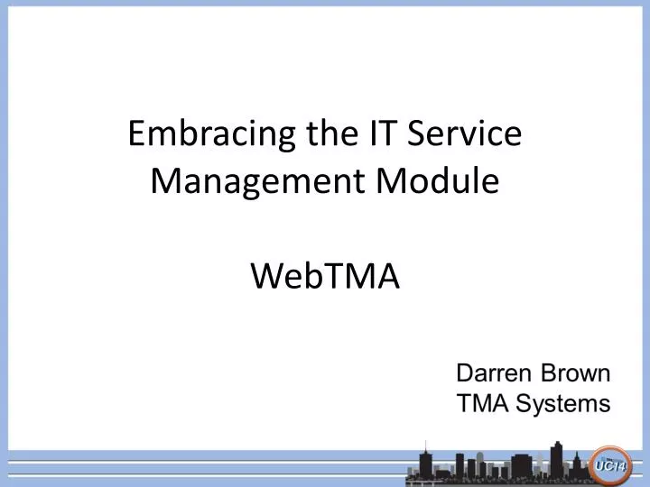 embracing the it service management module webtma