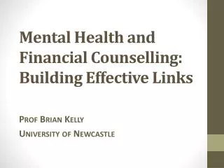 Mental Health and Financial Counselling: Building Effective Links