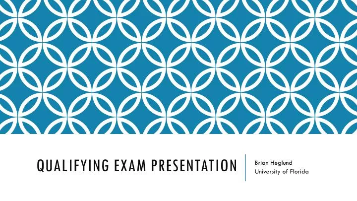 qualifying exam presentation