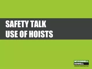 Safety Talk use of hoists