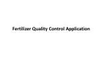 Fertilizer Quality Control Application - slide 1