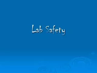 Lab Safety