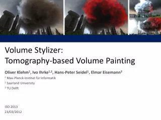 Volume Stylizer: Tomography-based Volume Painting